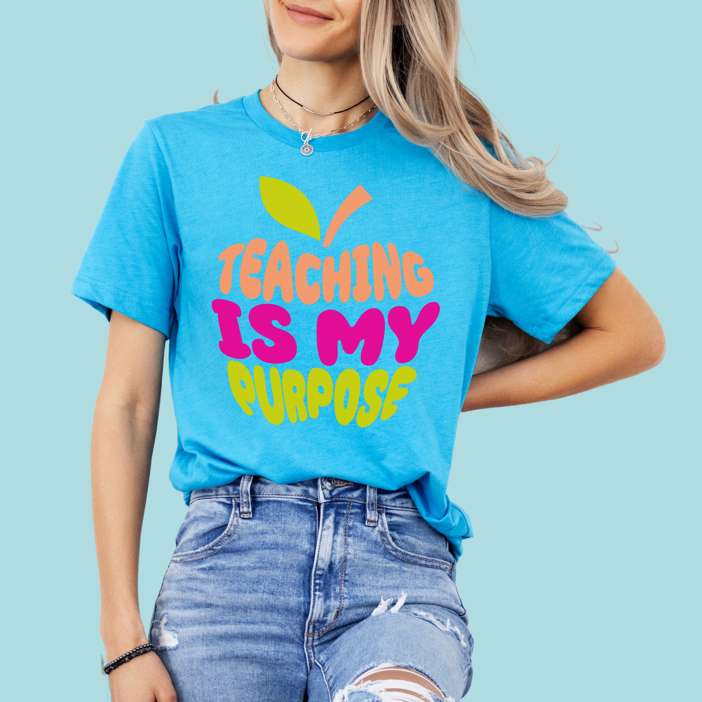 Teaching is My Purpose-Tee