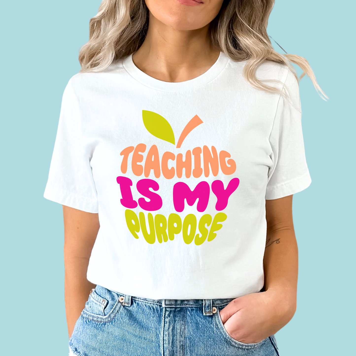 Teaching is My Purpose-Tee